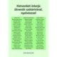Kiss Gábor (szerk.): Hetvenkét interjú ötvenöt szótáríróval, nyelvésszel