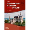 Veres Mária: Színes kérdések és válaszok német nyelvből - B1 szint (online hanganyaggal)