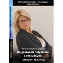 Szakonyi Krisztina: Dolgozzanak helyettem a részvények!