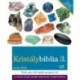 Judy Hall: Kristálybiblia 3.