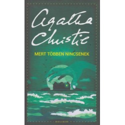 Agatha Christie: Mert többen nincsenek