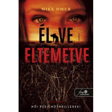 Mike Omer: Élve eltemetve