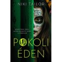 Niki Tailor: Pokoli éden