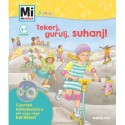 Fee Krämer: Tekerj, gurulj, suhanj! - Gyertek felfedezőútra két vagy négykeréken! - Mi Micsoda Junior