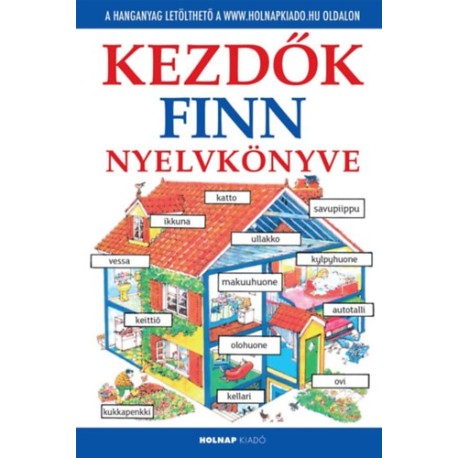 Helen Davis: Kezdők finn nyelvkönyve - Letölthető hanganyaggal