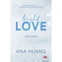 Ana Huang: Twisted Love - Ava & Alex - Twisted-sorozat 1. rész - (Különleges kiadás)