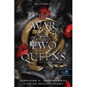 Jennifer L. Armentrout: The War of Two Queens - Két királynő háborúja