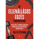 Sal Di Stefano: Az ellenállásos edzés forradalma - Égess zsírt, és maradj kortalan csupán heti 60 perc edzéssel, kardió nélkül!