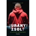 Jurányi Zsolt: Az alvilág sodrásában - A müncheni kaland