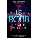 J.D. Robb: Halálos véletlen