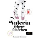 Elísabet Benavent: Valeria fekete-fehérben - Valeria 3.