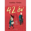 Karsa Tímea: 42 év