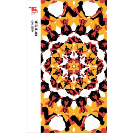 Vátszjájana: Káma-Szútra - A szerelem tankönyve - Trubadúr Zsebkönyvek 74.