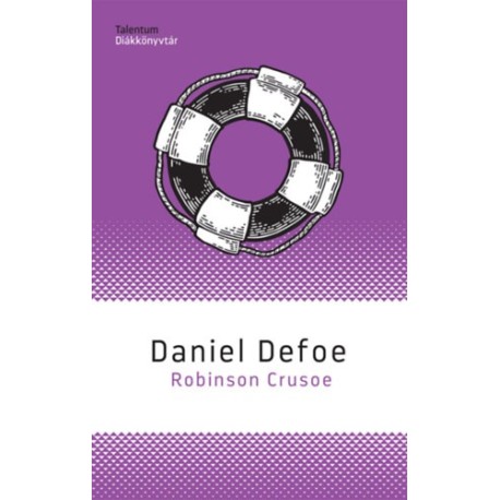 Daniel Defoe: Robinson Crusoe
