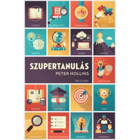 Peter Hollins: Szupertanulás