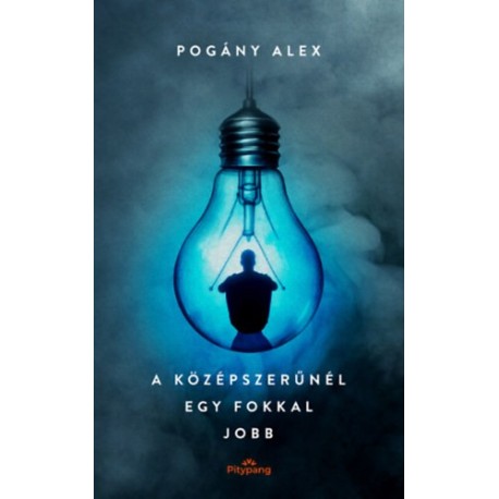 Pogány Alex: A középszerűnél egy fokkal jobb