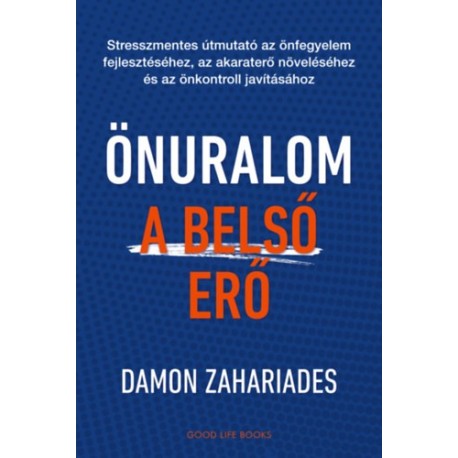 Damon Zahariades: Önuralom - A belső erő