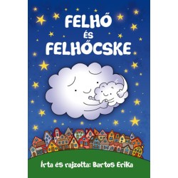 Bartos Erika: Felhő és Felhőcske