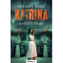 Mosonyi Mara: Katrina
