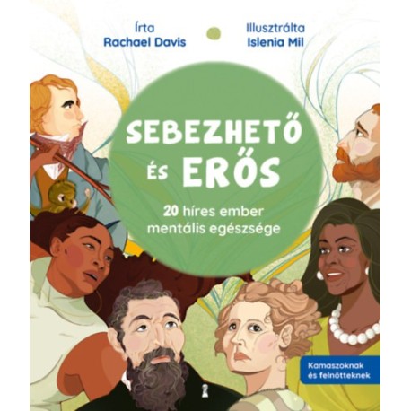 Rachael Davis: Sebezhető és erős - 20 híres ember mentális egészsége