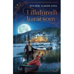 Bán Mór, Karády Anna: Lillafüredi karácsony - (Különleges kiadás)