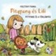 Pásztohy Panka: Pitypang és a töklámpás - Pitypang és Lili