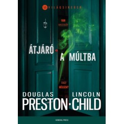 Douglas Preston, Lincoln Child: Átjáró a múltba