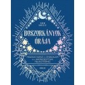 Sarah Bartlett: Boszorkányok órája - Mágikus napló az önbizalom és a határozottság fejlesztéséhez