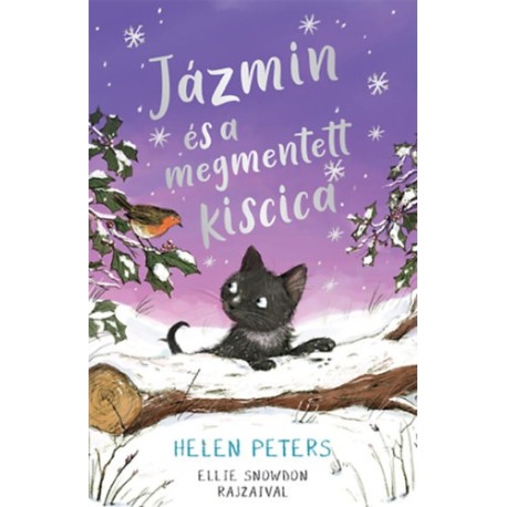 Helen Peters, Ellie Snowdon: Jázmin és a megmentett kiscica