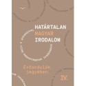 Határtalan magyar irodalom IV. - Évfordulók jegyében