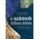 Kate Kitagawa, Timothy Revell: A számok titkos élete - A matematika ismeretlen úttörőinek története