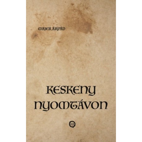 Majer Árpád: Keskeny nyomtávon