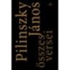 Pilinszky János: Pilinszky János összes versei
