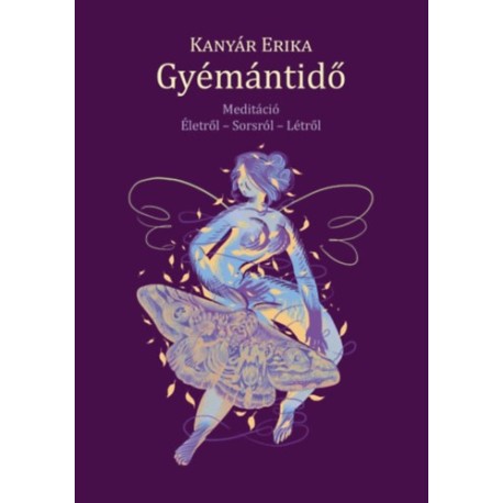 Kanyár Erika: Gyémántidő