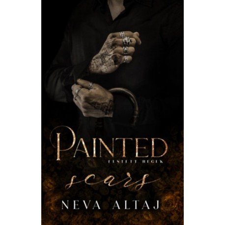 Neva Altaj: Painted Scars - Festett hegek - Perfectly Imperfect 1.