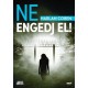 Harlan Coben: Ne engedj el!
