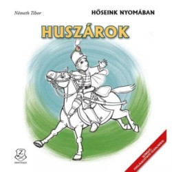 Németh Tibor: Huszárok