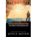 Joyce Meyer: Kikezdhetetlen bizalom