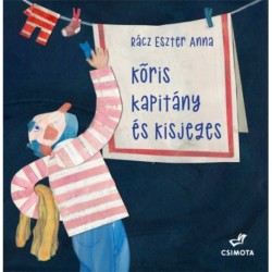 Rácz Eszter Anna: Kőris kapitány és a kisjeges