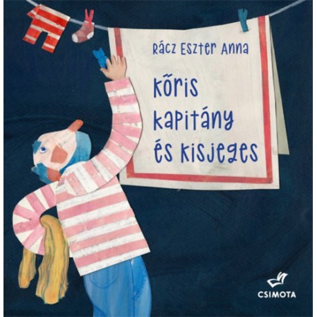 Rácz Eszter Anna: Kőris kapitány és a kisjeges