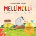 Stephens-Sarlós Erzsébet: Mellimolli - Mozgásfejlesztő mesekönyv "szenzoros" gyerekeknek