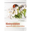 Elisabeth Koppenstein: Növényvédelem vegyszerek nélkül a kiskertekben