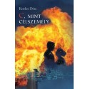 Kerekes Dóra: C, mint célszemély