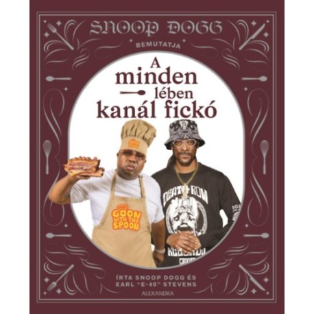 Snoop Dogg: Snoop Dogg bemutatja: A minden lében kanál fickó