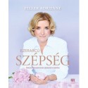 Feller Adrienne: Ezerarcú szépség - Öngondoskodás minden napra