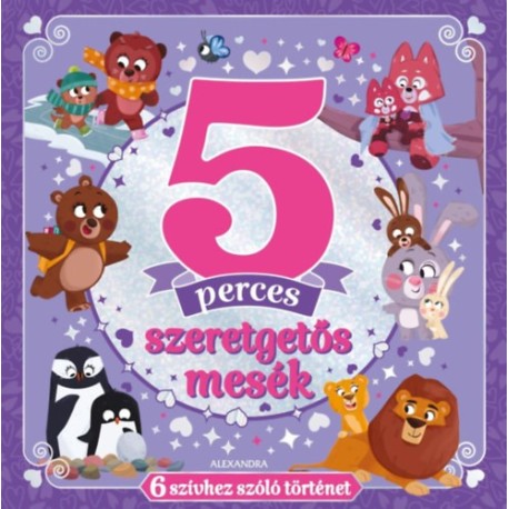 Emily Bruce: 5 perces szeretgetős mesék