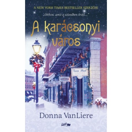 Donna Vanliere: A karácsonyi város