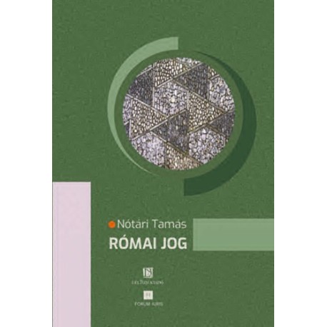 Nótári Tamás: Római Jog