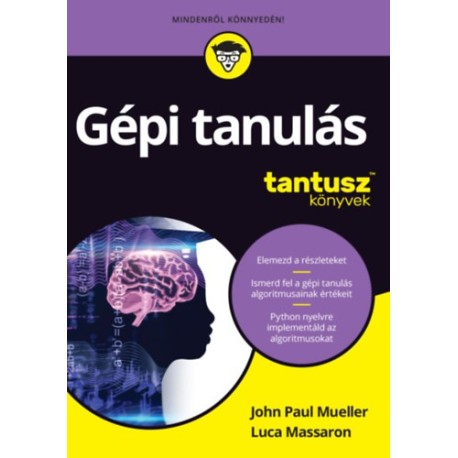 John Paul Mueller, Luca Massaron: Gépi tanulás