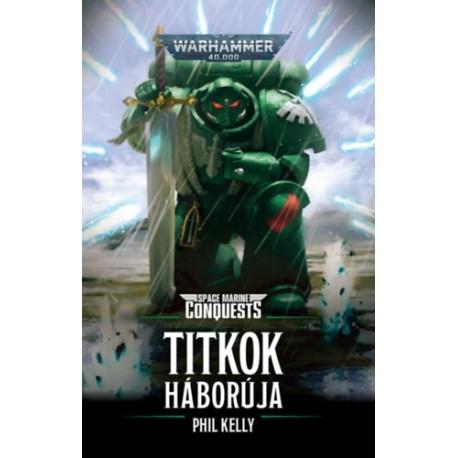 Phil Kelly: Titkok Háborúja